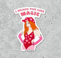 Chappell Roan- I heard You Like Magic Vinyl Sticker