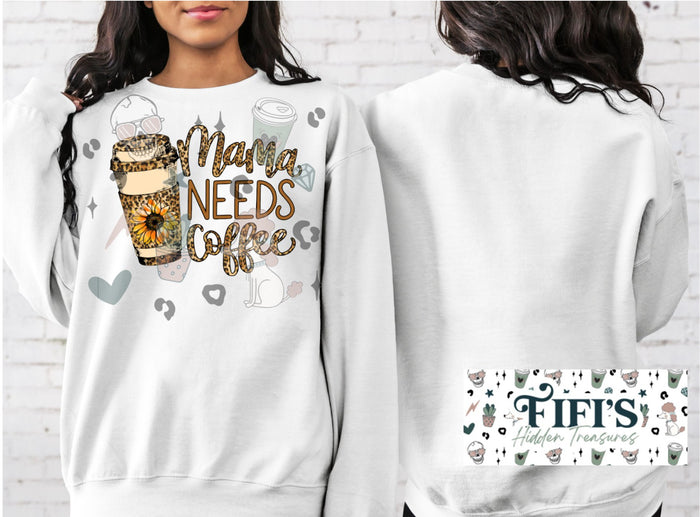 Mama Needs Coffee