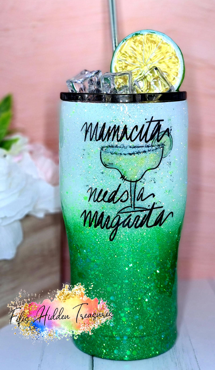 Mamacita needs a Margarita Tumbler