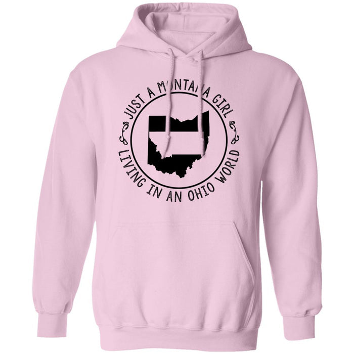 Montana Girl Living In Ohio World Hoodie - Hoodie Teezalo