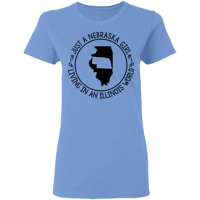 Nebraska Girl Living In Illinois World T-Shirt - T-shirt Teezalo