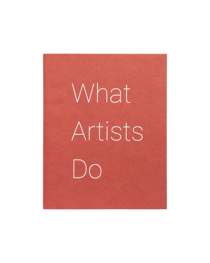 What Artists Do